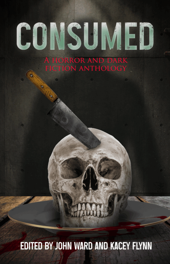 Consumed: a horror anthology featuring a skull on a plate.